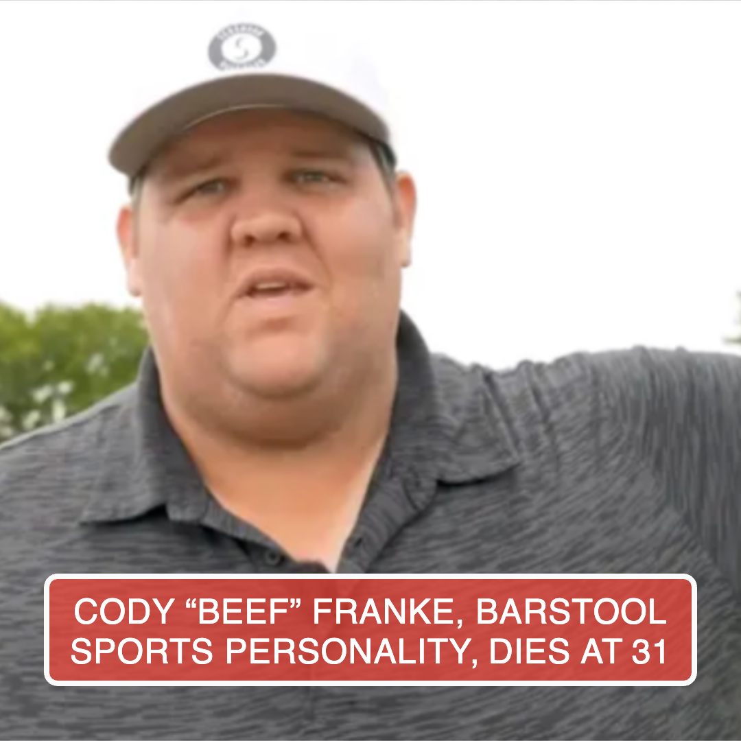 Cody “Beef” Franke, Barstool Sports Personality, Dies At 31 - Reference Image