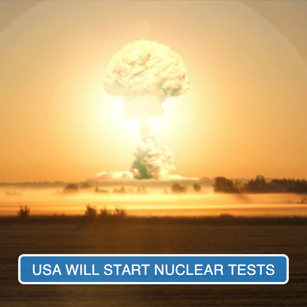 Global Shockwaves: U.S. Nuclear Test Plan Sparks Widespread Condemnation - Reference Image