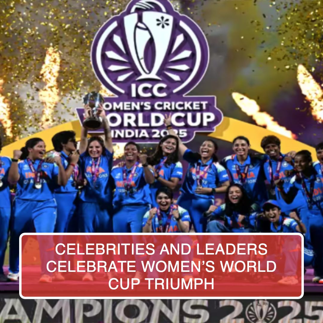 India Creates History: Celebrities and Leaders Celebrate Women’s World Cup Triumph - Reference Image